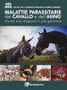 Malattie parassitarie del cavallo e dell'asino. Guida alla diagnosi e alla gestione